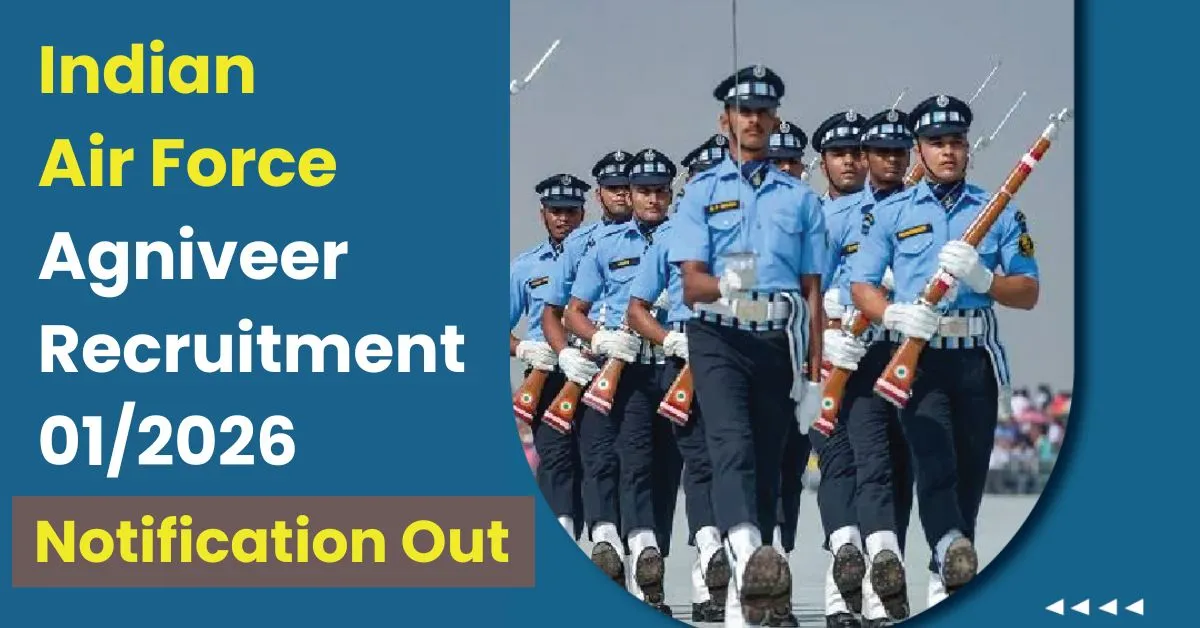 Indian Air Force Agniveer Recruitment 01/2026 Entry Apply Now